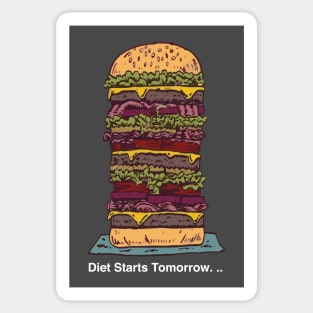 Diet Starts Tomorrow. . . Sticker